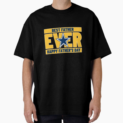 Best Dad Ever T-Shirt - Casual Everyday Wear for Adults - T-Shirt, Sweatshirt, Hoodie
