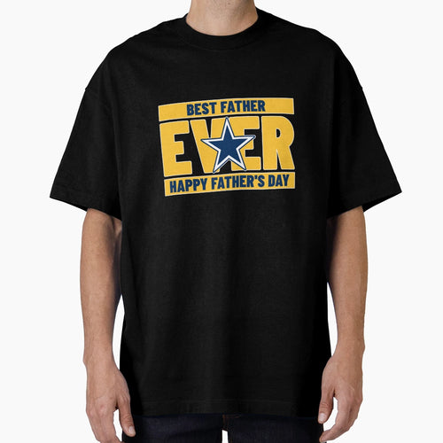 Best Dad Ever T-Shirt - Casual Everyday Wear for Adults - T-Shirt, Sweatshirt, Hoodie