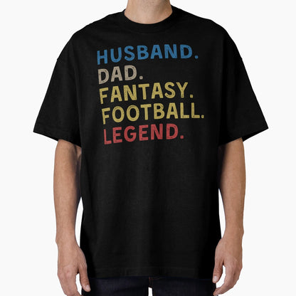 Husband Dad Fantasy Football Legend T-Shirt - Unique Graphic for Adults - T-Shirt, Sweatshirt, Hoodie