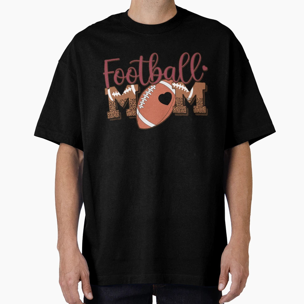 Football Mom Mothers Day T-Shirt - Fun Novelty Design Men Women - T-Shirt, Sweatshirt, Hoodie