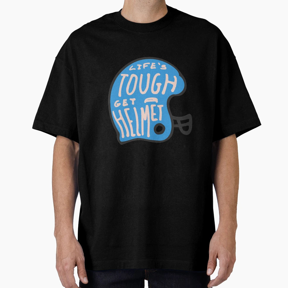 Lifes Tough Get Helmet T-Shirt - Trendy Graphic Men Women - T-Shirt, Sweatshirt, Hoodie