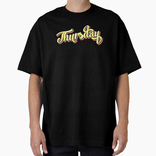 Colorful Font Thursday T-Shirt - Custom Art Print Unisex - T-Shirt, Sweatshirt, Hoodie