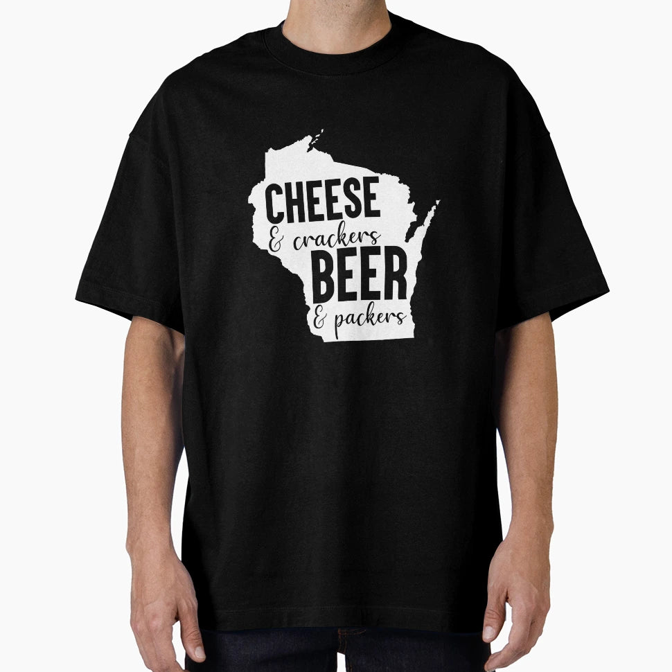 Cheese And Crackers Beer And Packers T-Shirt - Novelty Apparel Men Women - T-Shirt, Sweatshirt, Hoodie