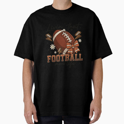 Livin That Football Mom Life Game Day T-Shirt - Trendy Graphic Unisex - T-Shirt, Sweatshirt, Hoodie