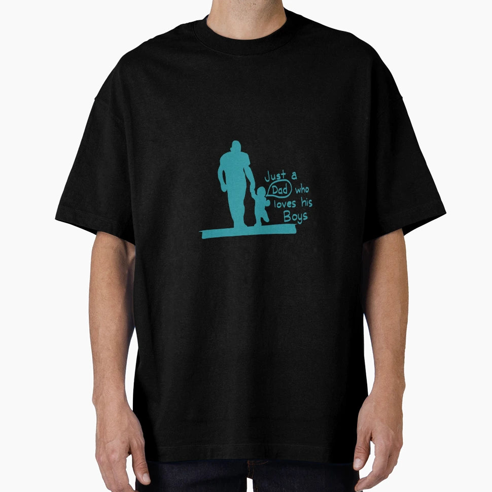 Just Dad Who Loves His T-Shirt - Trendy Graphic Men Women - T-Shirt, Sweatshirt, Hoodie