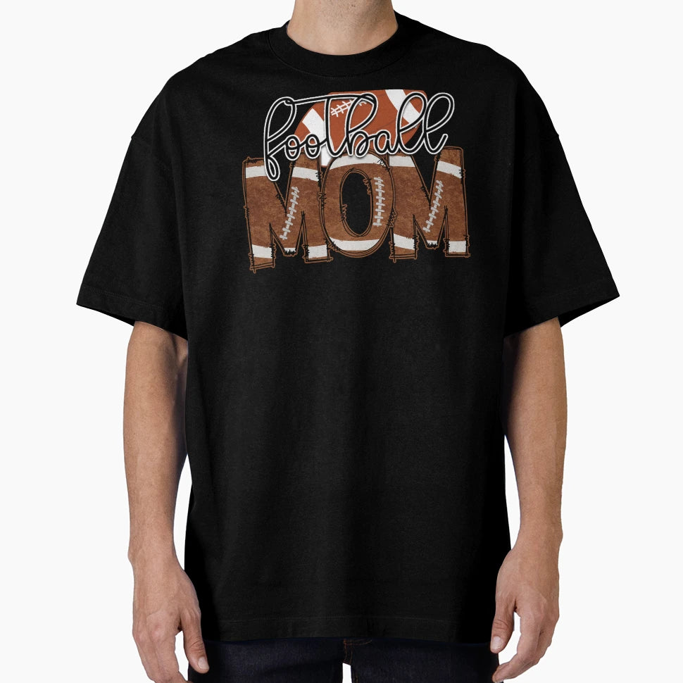Football Mom T-Shirt - Casual Everyday Wear Men Women - T-Shirt, Sweatshirt, Hoodie