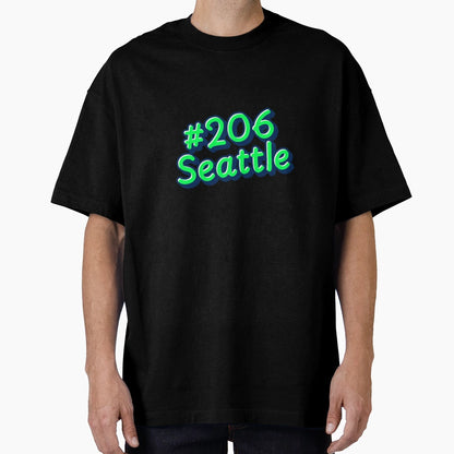 Seattle 206 T-Shirt - Novelty Apparel Unisex - T-Shirt, Sweatshirt, Hoodie