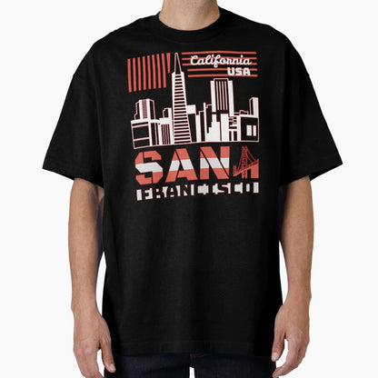 City San Francisco California Usa T-Shirt - Fun Novelty Design Unisex - T-Shirt, Sweatshirt, Hoodie