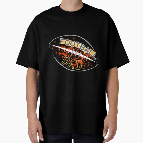Football Dad Birthday Day Gift T-Shirt - Fun Novelty Design Unisex - T-Shirt, Sweatshirt, Hoodie