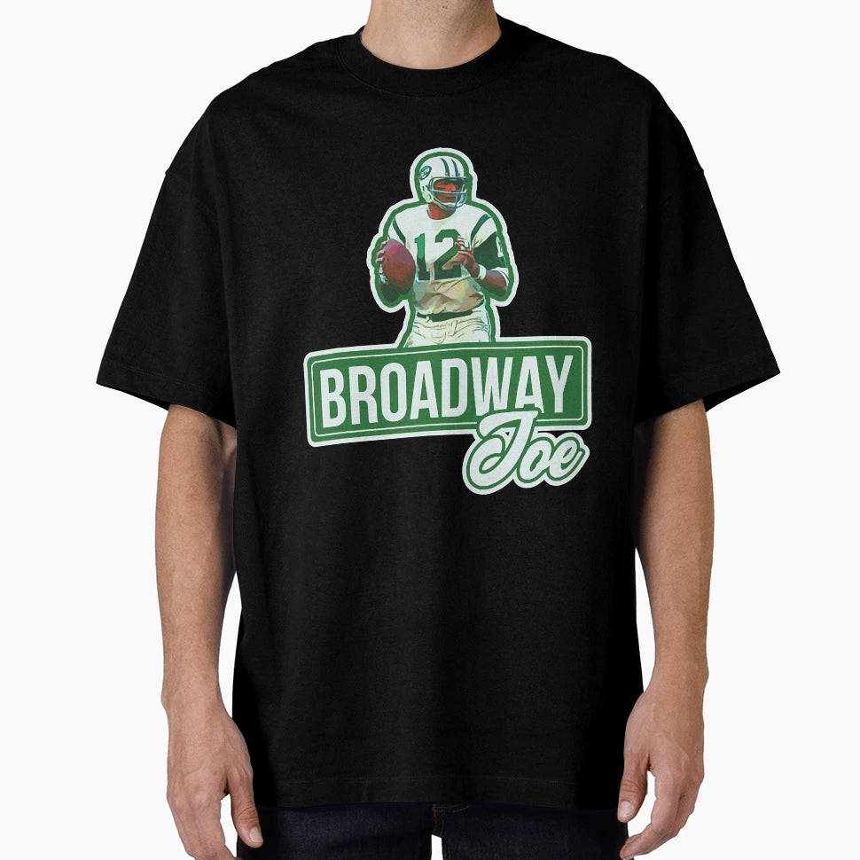 Broadway Joe T-Shirt - Custom Art Print Men Women - T-Shirt, Sweatshirt, Hoodie