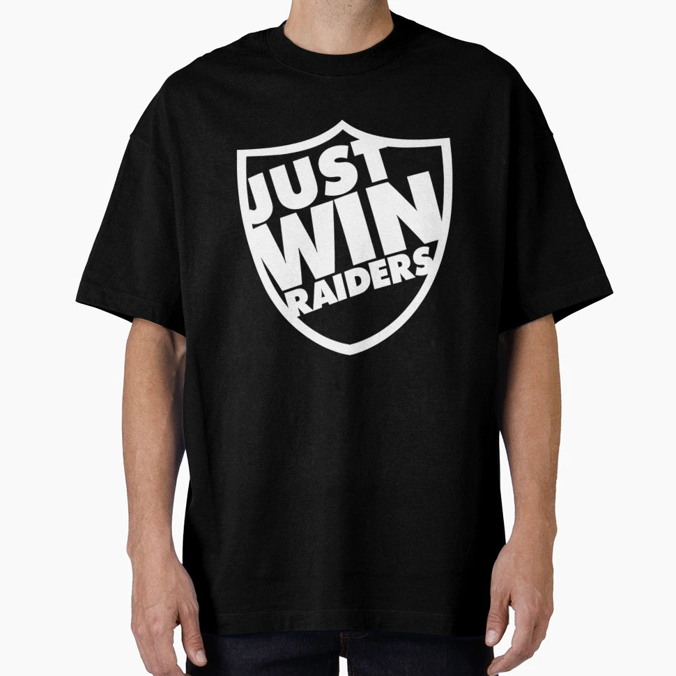 Just Win Raiders Shield Just Win T-Shirt - Minimalist Print Men Women - T-Shirt, Sweatshirt, Hoodie