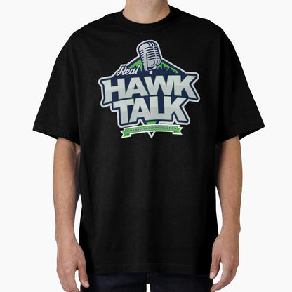 Real Hawk Talk Collection T-Shirt - Fun Novelty Design Unisex - T-Shirt, Sweatshirt, Hoodie