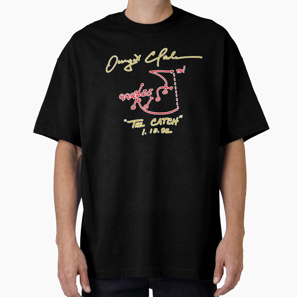 Dwight Clark Catch San Francisco T-Shirt - Casual Everyday Wear Unisex - T-Shirt, Sweatshirt, Hoodie