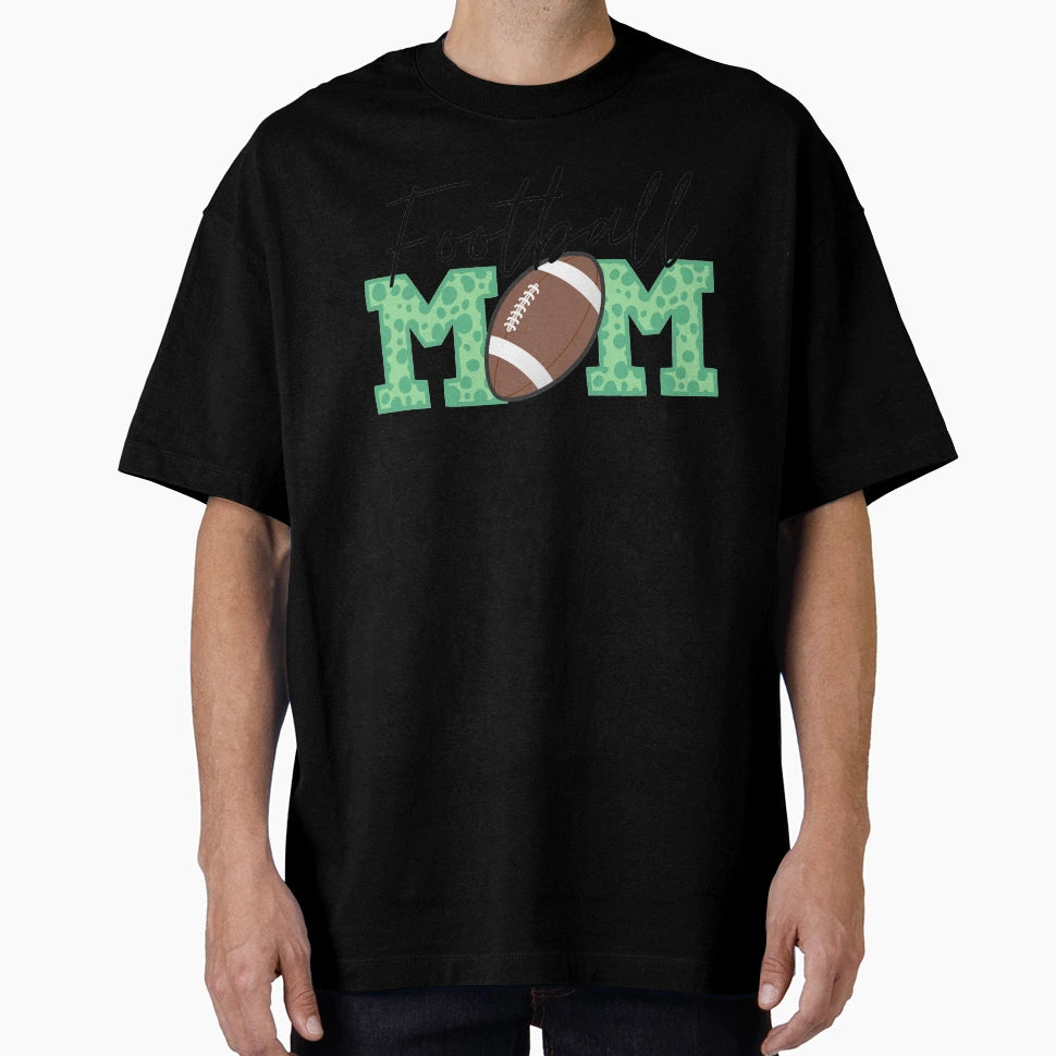 Football Mom T-Shirt - Fun Novelty Design Unisex - T-Shirt, Sweatshirt, Hoodie
