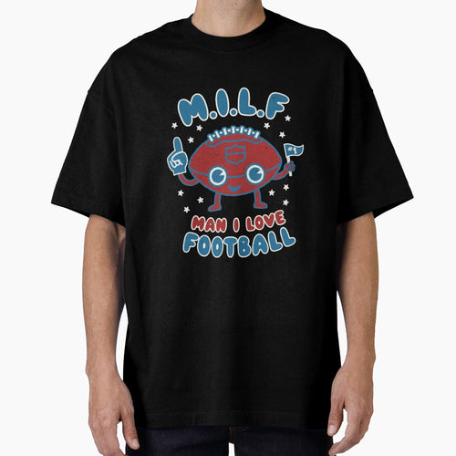 I Love Football Milf Football Season T-Shirt - Trendy Graphic for Adults - T-Shirt, Sweatshirt, Hoodie