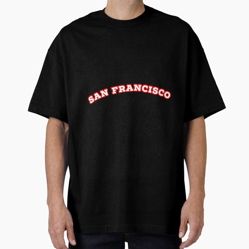 San Francisco T-Shirt - Minimalist Print Unisex - T-Shirt, Sweatshirt, Hoodie