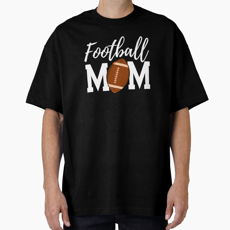 Football Mom T-Shirt - Aesthetic Graphic for Adults - T-Shirt, Sweatshirt, Hoodie