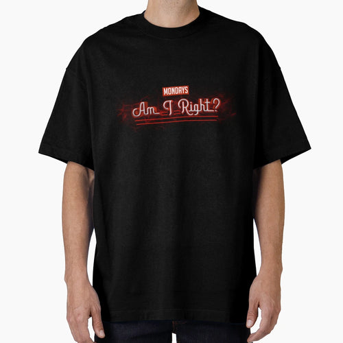 Mondays Am I Right T-Shirt - Unique Graphic Men Women - T-Shirt, Sweatshirt, Hoodie