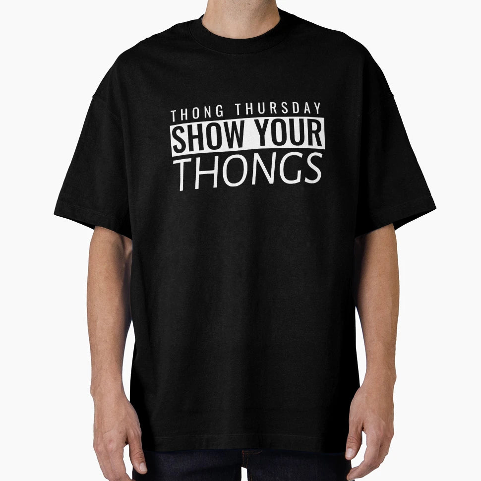Thong Thursday T-Shirt - Graphic Print Unisex - T-Shirt, Sweatshirt, Hoodie