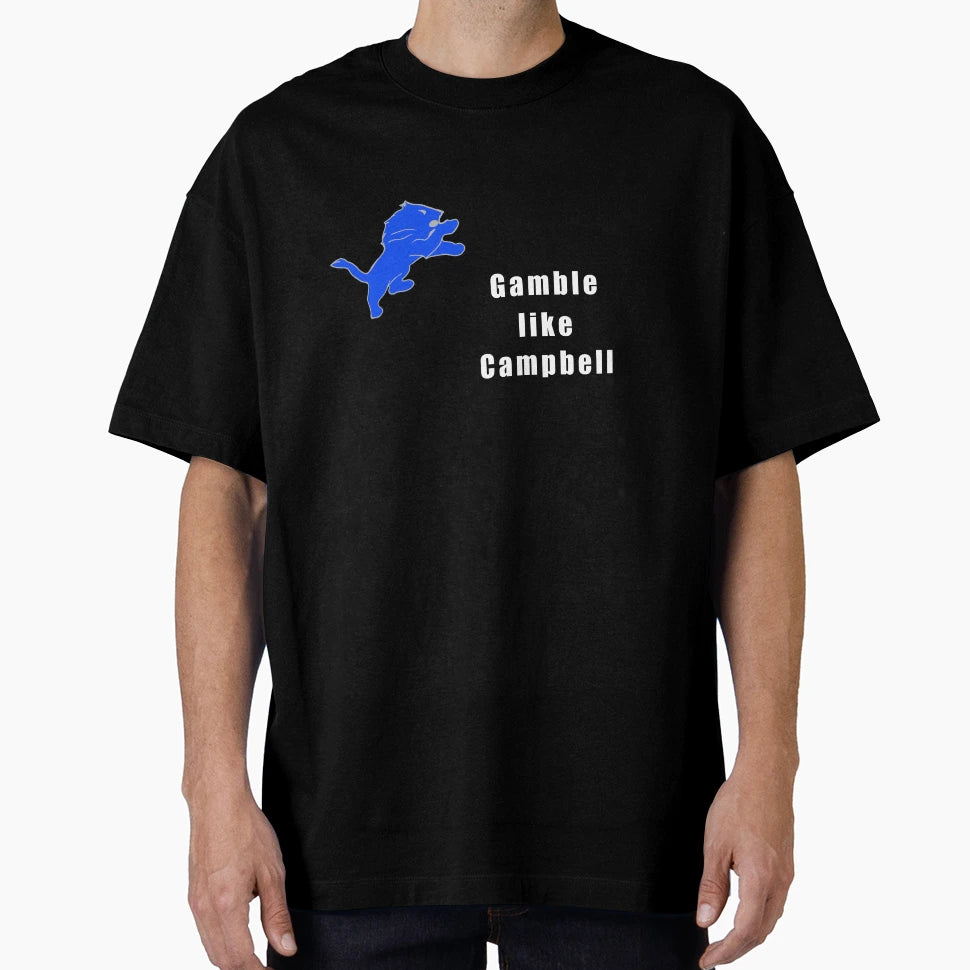 Gamble Like Campbell T-Shirt - Aesthetic Graphic for Adults - T-Shirt, Sweatshirt, Hoodie