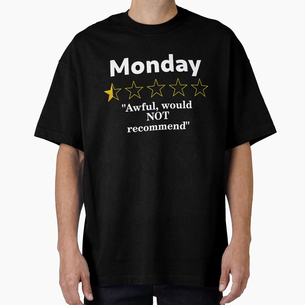 Monday Review Half Star Awful T-Shirt - Casual Everyday Wear Unisex - T-Shirt, Sweatshirt, Hoodie