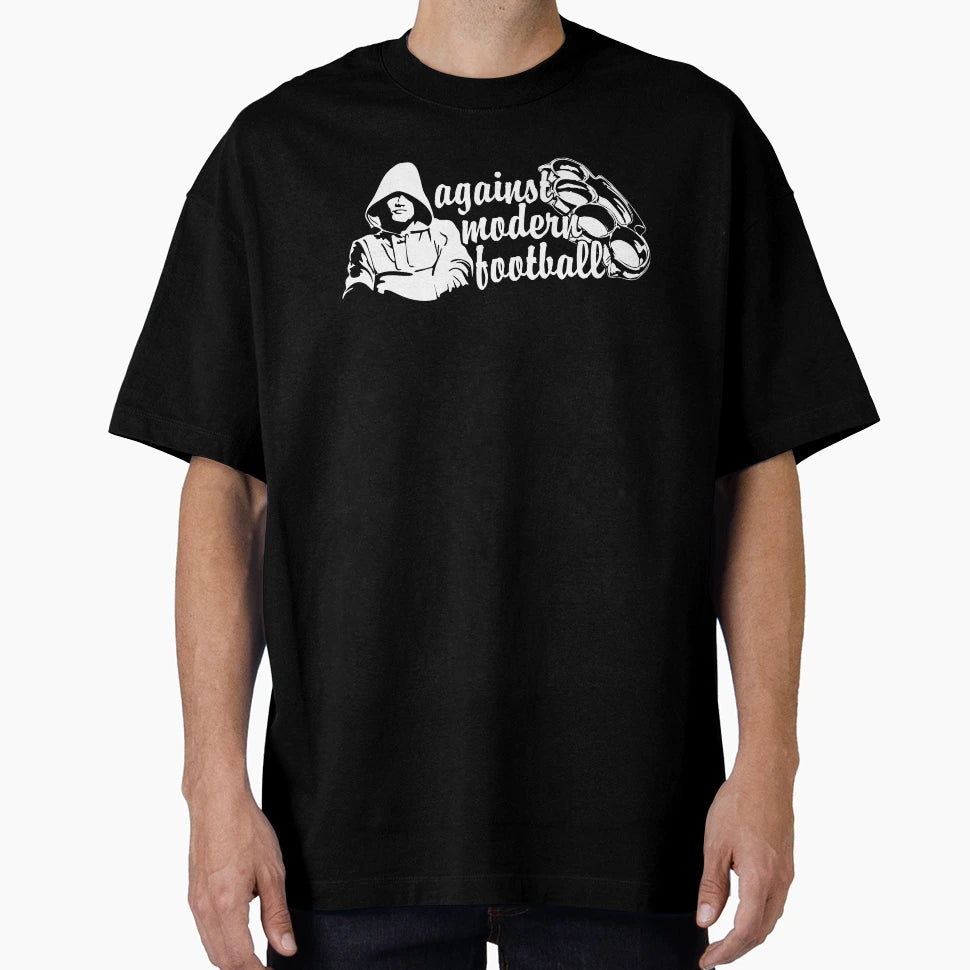 Against Modern Football T-Shirt - Minimalist Print Unisex - T-Shirt, Sweatshirt, Hoodie