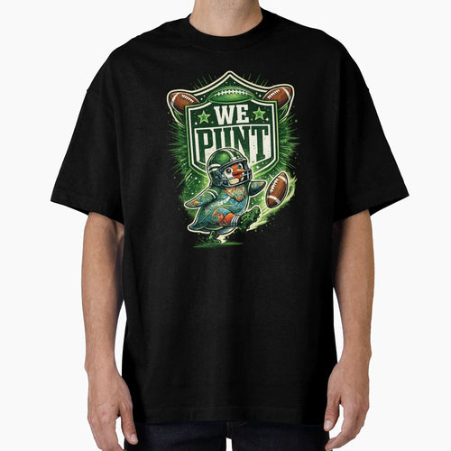 We Punt Funny Football Penguin American T-Shirt - Graphic Print for Adults - T-Shirt, Sweatshirt, Hoodie
