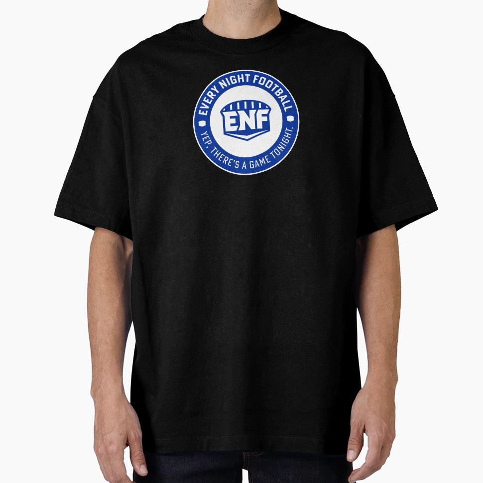 Every Night Football Circular Slogan T-Shirt - Custom Art Print for Adults - T-Shirt, Sweatshirt, Hoodie
