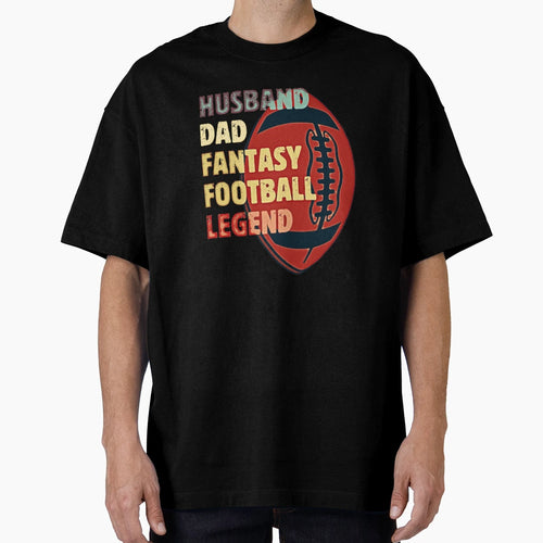 Husband Dad Fantasy Football Legend T-Shirt - Fun Novelty Design Unisex - T-Shirt, Sweatshirt, Hoodie
