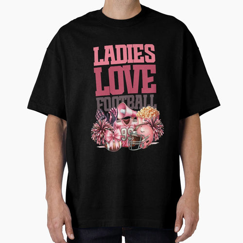 Ladies Love Football T-Shirt - Aesthetic Graphic Men Women - T-Shirt, Sweatshirt, Hoodie