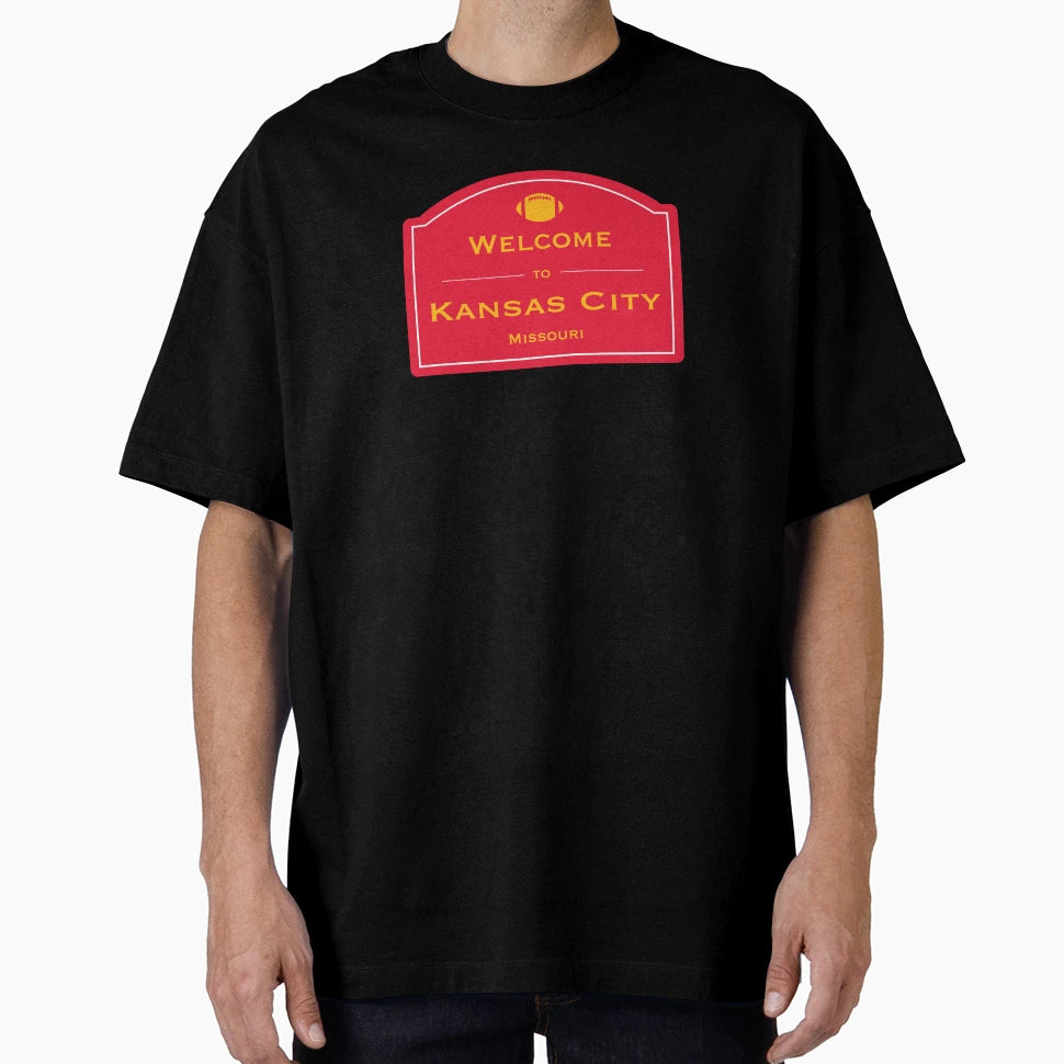 Welcome To Kansas City Missouri T-Shirt - Streetwear Style for Adults - T-Shirt, Sweatshirt, Hoodie