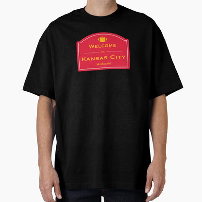 Welcome To Kansas City Missouri T-Shirt - Streetwear Style for Adults - T-Shirt, Sweatshirt, Hoodie