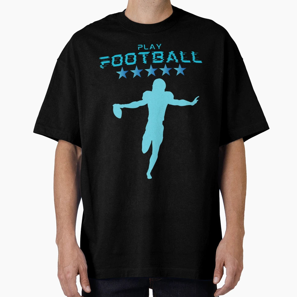 Play Football T-Shirt - Custom Art Print Unisex - T-Shirt, Sweatshirt, Hoodie