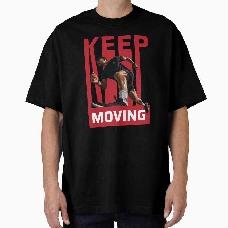 Keep Moving Motivational Running T-Shirt - Aesthetic Graphic Unisex - T-Shirt, Sweatshirt, Hoodie