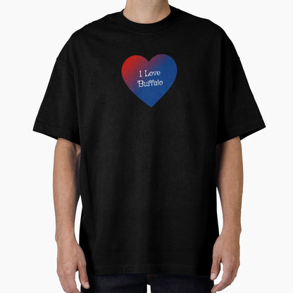 I Love Buffalo T-Shirt - Unique Graphic Unisex - T-Shirt, Sweatshirt, Hoodie