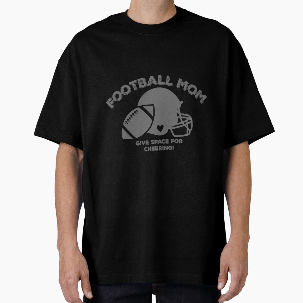 Football Mom T-Shirt - Casual Everyday Wear Unisex - T-Shirt, Sweatshirt, Hoodie
