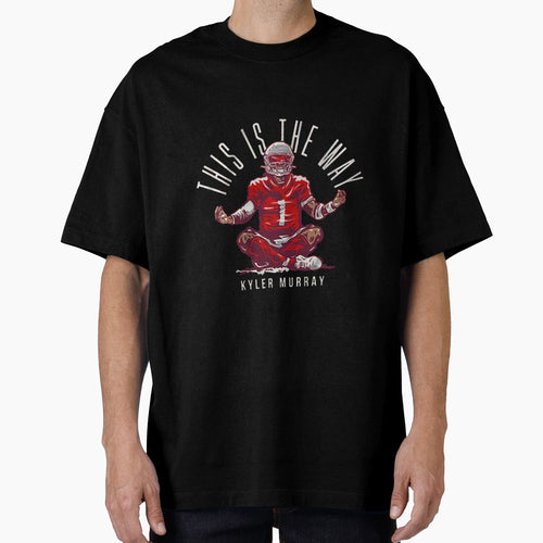 Kyler Murray This Is Way T-Shirt - Unique Graphic Unisex - T-Shirt, Sweatshirt, Hoodie