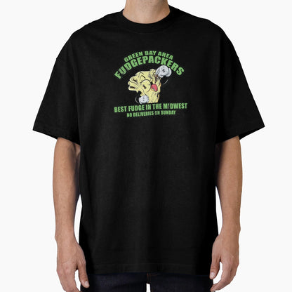 Green Bay Area Fudgepackers T-Shirt - Aesthetic Graphic Men Women - T-Shirt, Sweatshirt, Hoodie