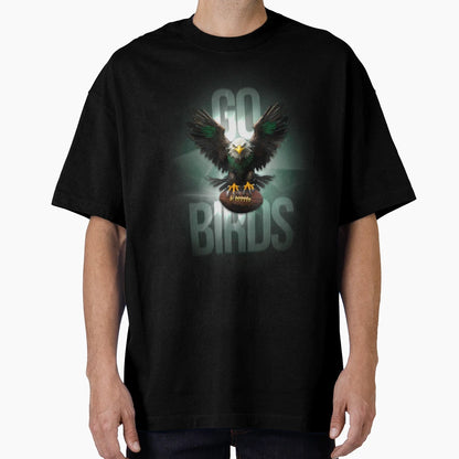 Go Birds T-Shirt - Unique Graphic Unisex - T-Shirt, Sweatshirt, Hoodie