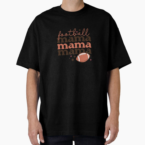 Football Mama Brown Sports T-Shirt - Streetwear Style Men Women - T-Shirt, Sweatshirt, Hoodie