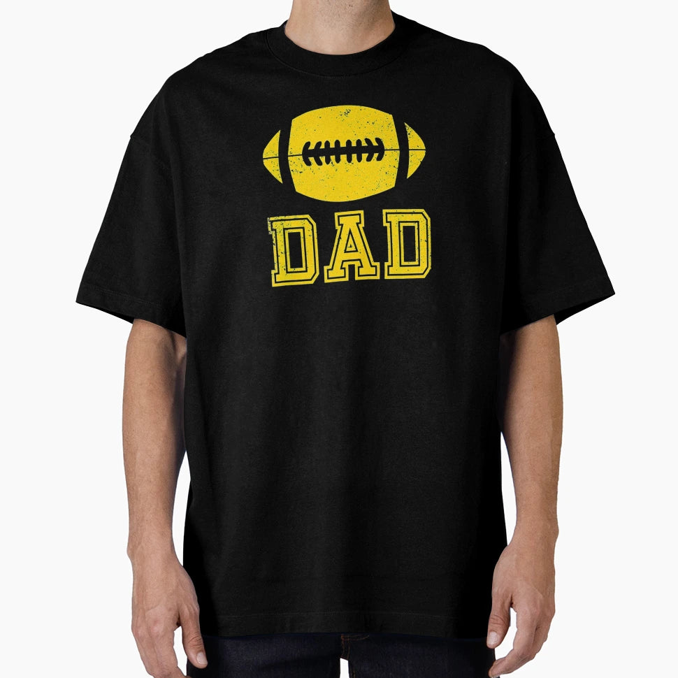 Football Dad T-Shirt - Fun Novelty Design for Adults - T-Shirt, Sweatshirt, Hoodie