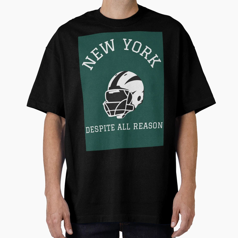 New York Football Despite All Reason T-Shirt - Graphic Print for Adults - T-Shirt, Sweatshirt, Hoodie