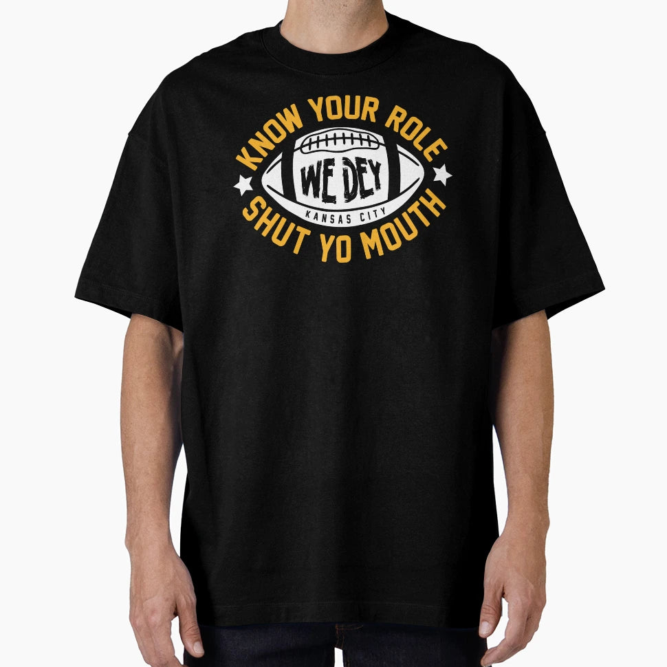 Know Your Role And Shut Your Mouth T-Shirt - Minimalist Print for Adults - T-Shirt, Sweatshirt, Hoodie