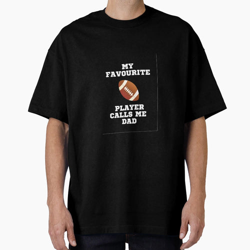 My Favourite Rugby Player Calls Me Dad T-Shirt - Graphic Print for Adults - T-Shirt, Sweatshirt, Hoodie