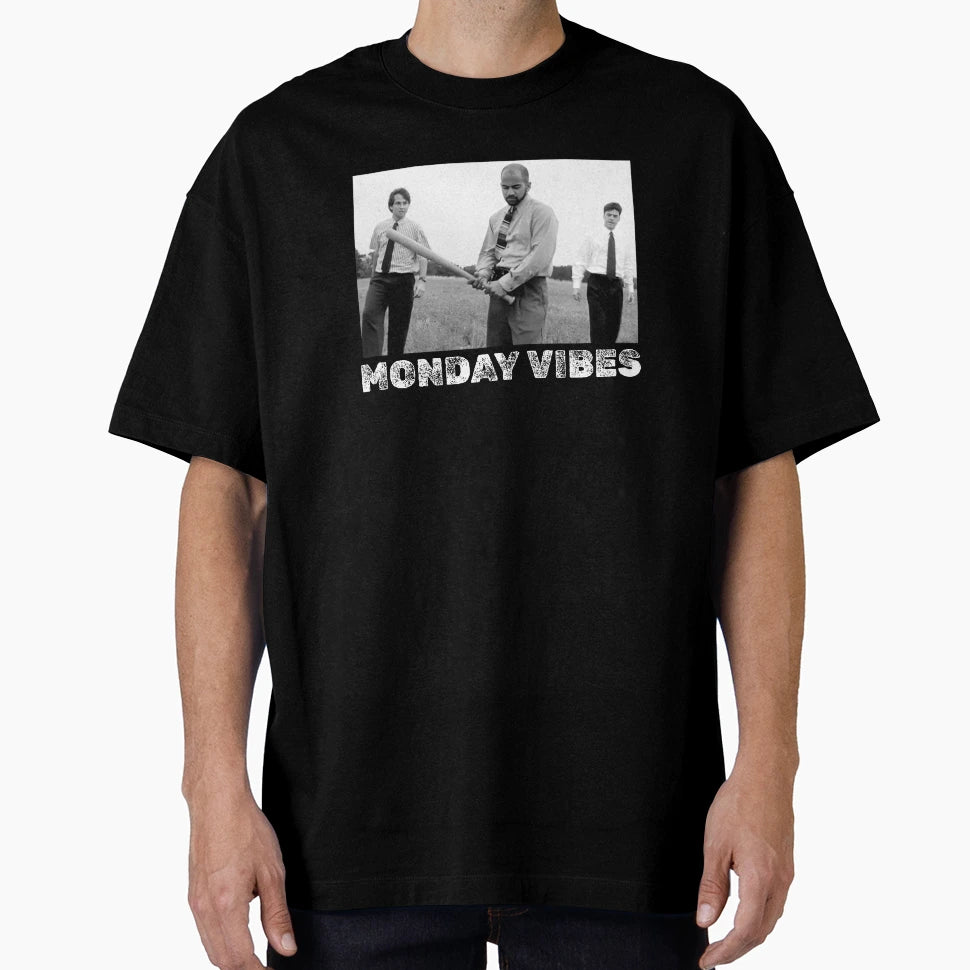 Monday Vibes Office Space T-Shirt - Trendy Graphic Unisex - T-Shirt, Sweatshirt, Hoodie