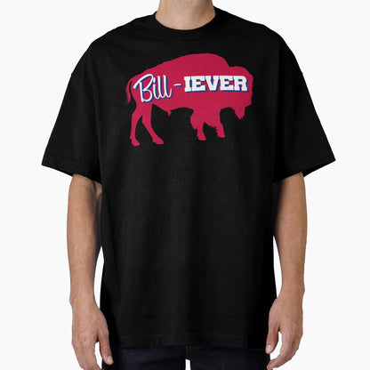 Bill Iever T-Shirt - Trendy Graphic for Adults - T-Shirt, Sweatshirt, Hoodie