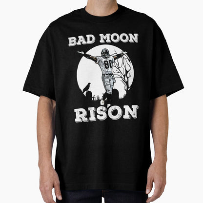 Andre Rison Bad Moon Rison T-Shirt - Streetwear Style Unisex - T-Shirt, Sweatshirt, Hoodie