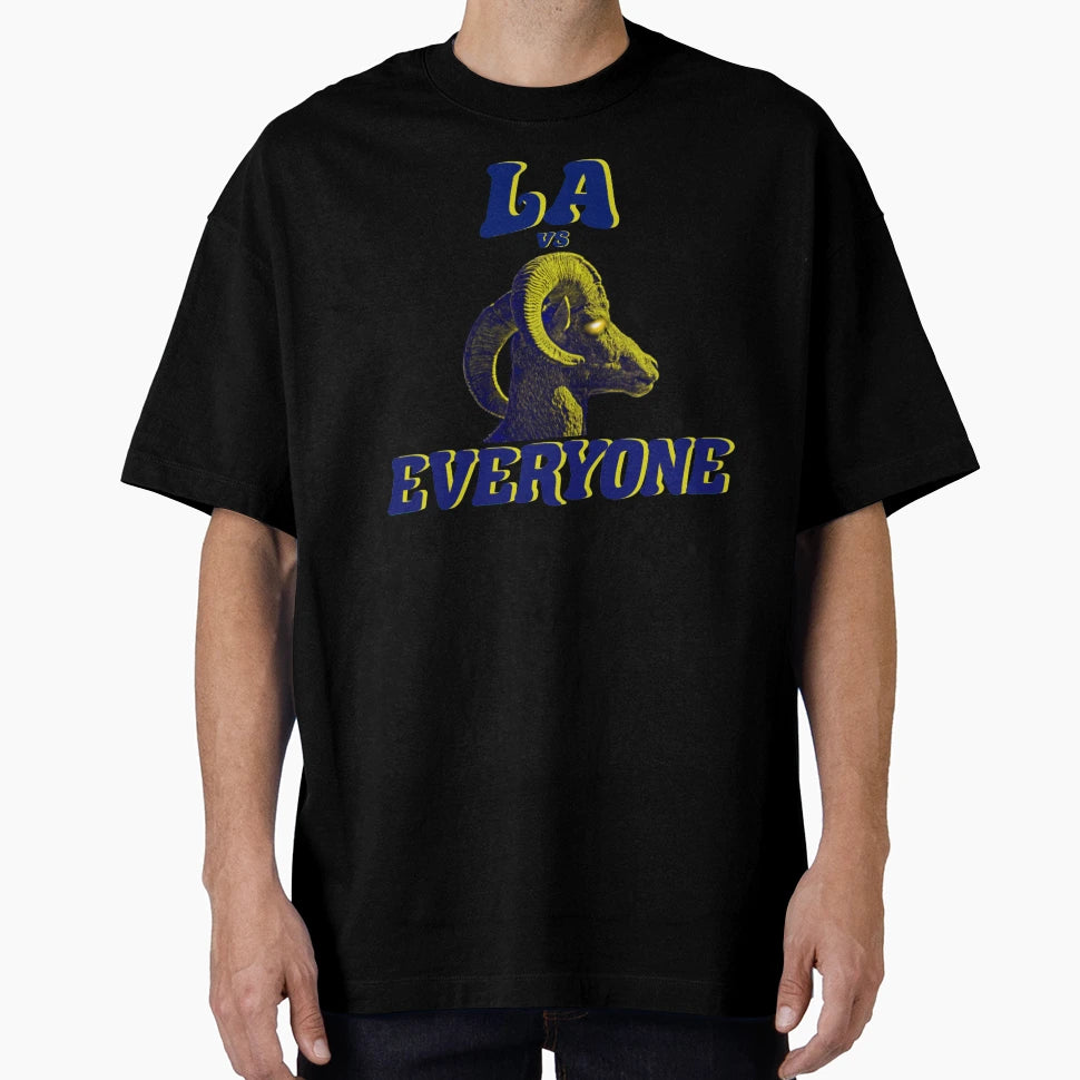 Los Angeles Vs Everyone T-Shirt - Trendy Graphic Men Women - T-Shirt, Sweatshirt, Hoodie