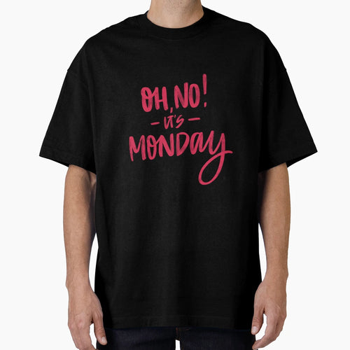 Monday T-Shirt - Unique Graphic for Adults - T-Shirt, Sweatshirt, Hoodie