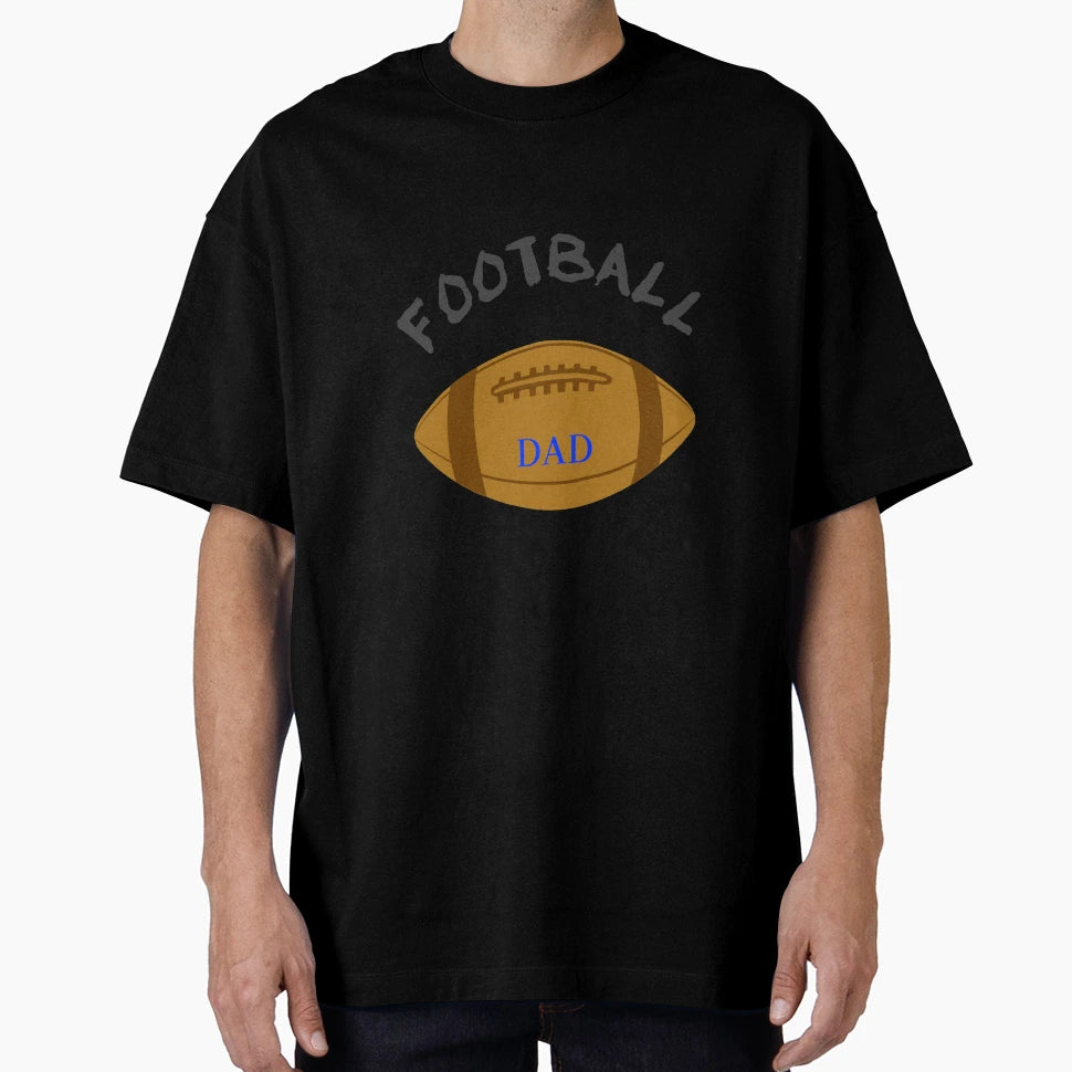 Football Football Dad T-Shirt - Graphic Print for Adults - T-Shirt, Sweatshirt, Hoodie